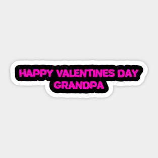 Happy Valentine day Grandpa Sticker